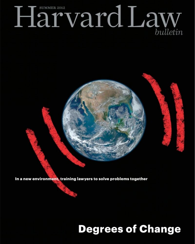 Cover of Summer 2012 Harvard Law Bulletin