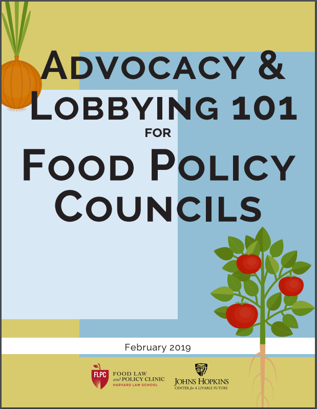 Food Law and Policy Clinic releases advocacy and lobbying guide for food policy councils