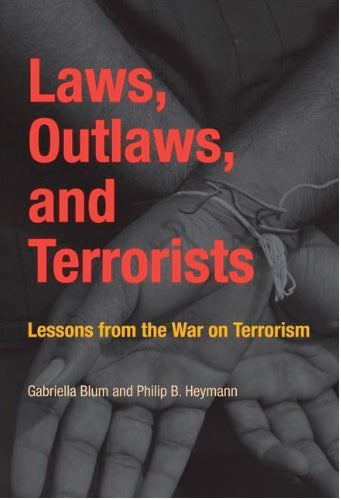 Laws, Outlaws, and Terrorists
