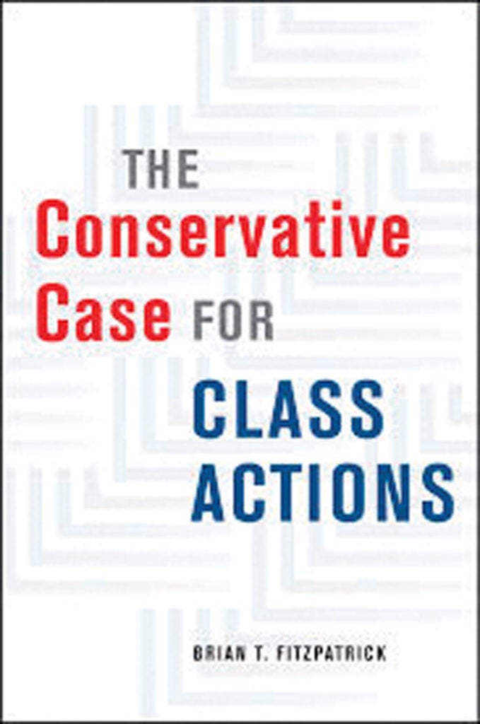 Book cover of The Conservative Case for Class Actions by Brian T. Fitzpatrick