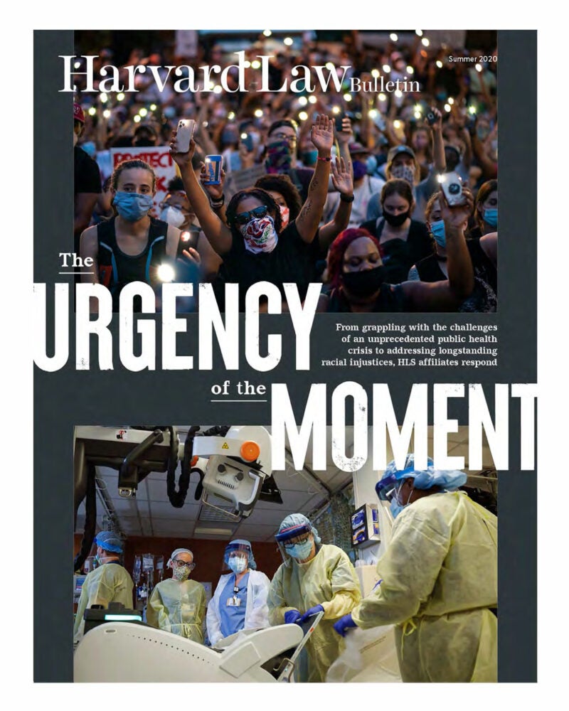 A PDF of the Summer 2020 Harvard Law Bulletin with the Title 