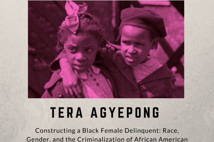 Image thumbnail for Constructing a Black Female Delinquent: Race, Gender, and the Criminalization of African-American Girls at the Illinois Training School for Girls