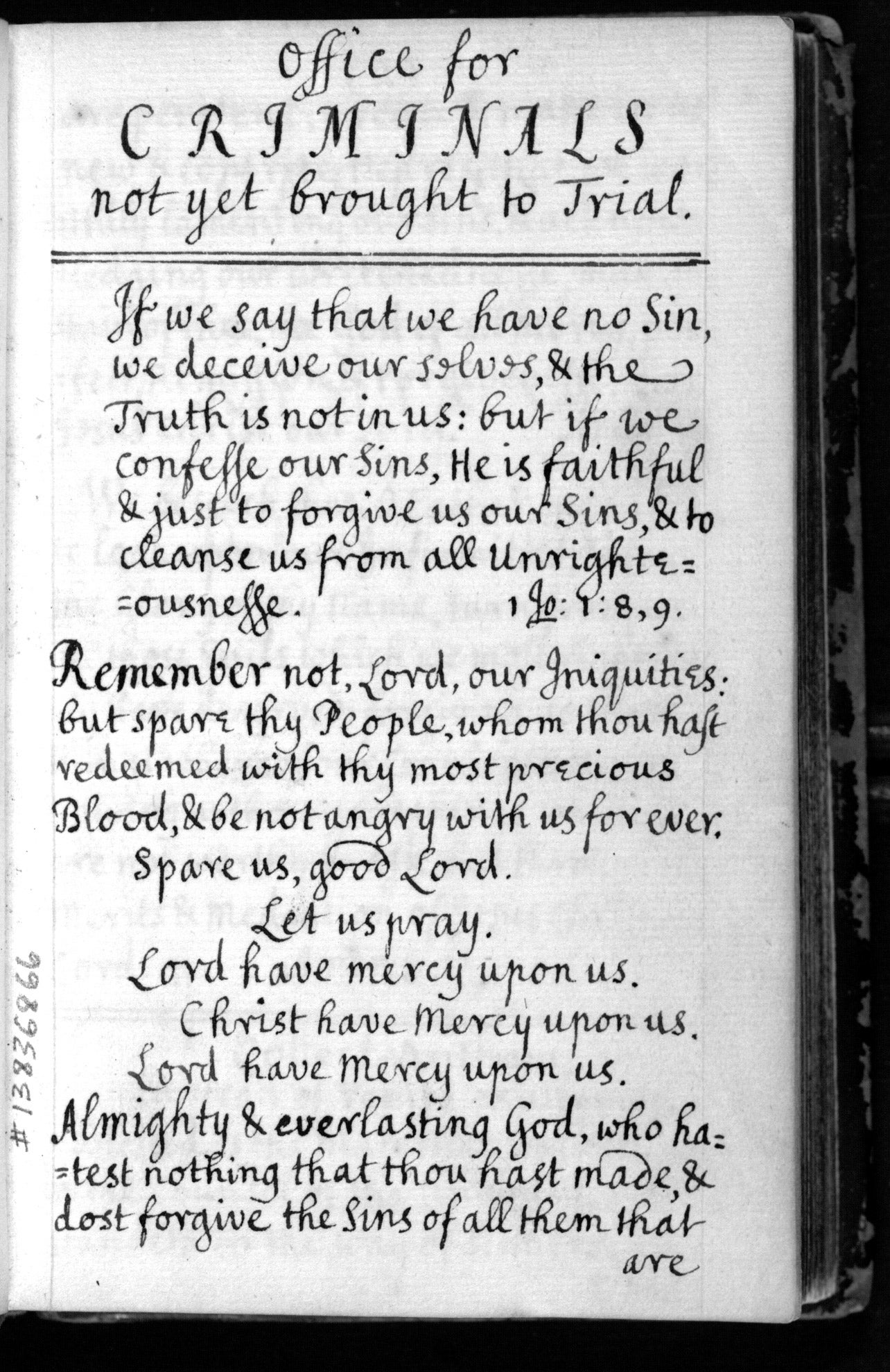 1725 manuscript “Offices proper to be used with criminals and debtors” from John Disney, the vicar of St. Mary’s in Nottingham, which details how to minister to prisoners.