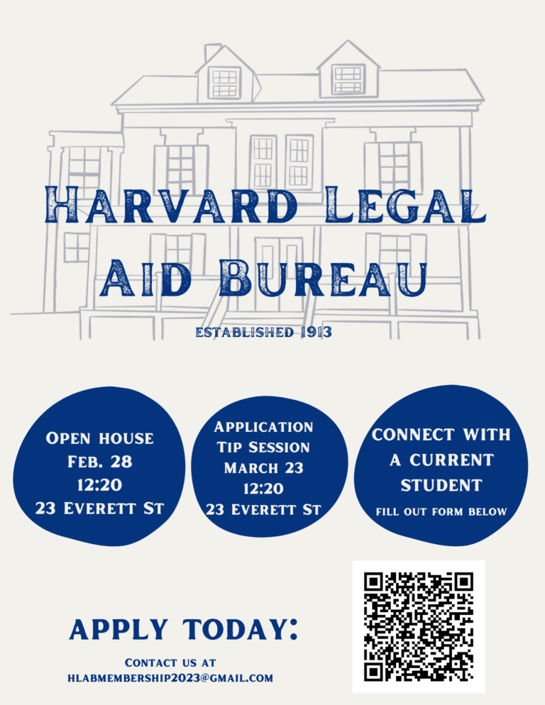 Harvard Legal Aid Bureau (HLAB) Open House for Applicants Harvard Law