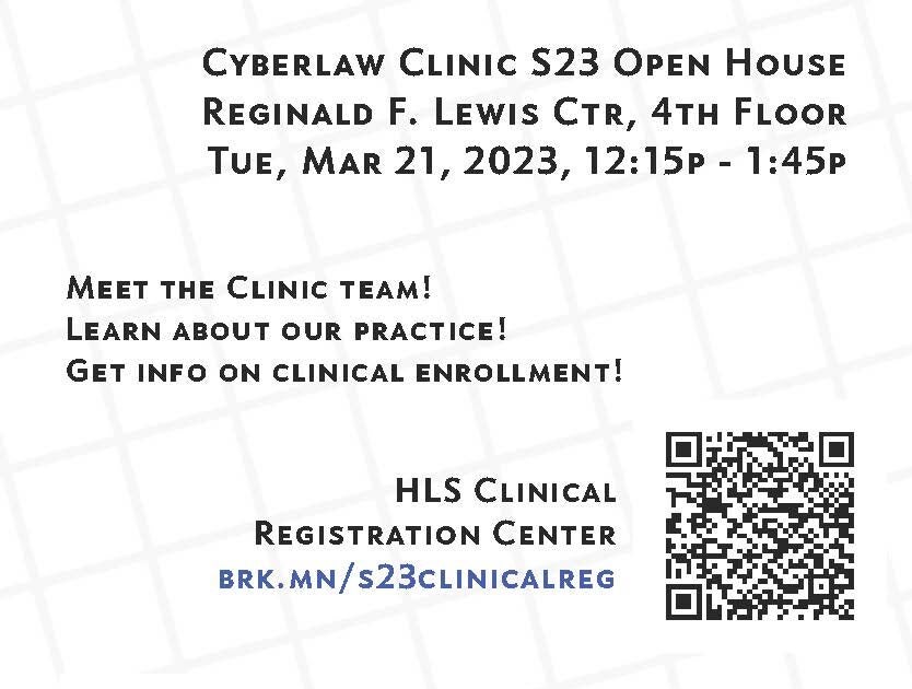 Cyberlaw Clinic S23 Open House Harvard Law School Harvard Law School