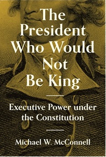 Image thumbnail for The Inaugural Vik-Bailey Lecture: Michael McConnell – The President Who Would Not Be King