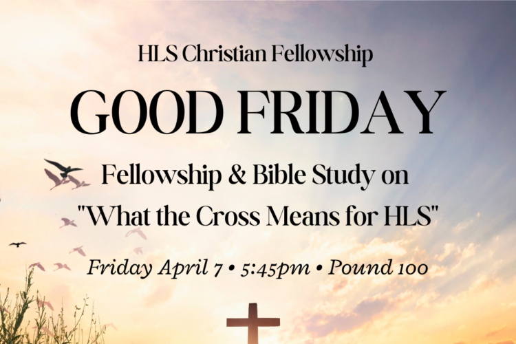 Image thumbnail for HLSCF: Good Friday Fellowship & Bible Study