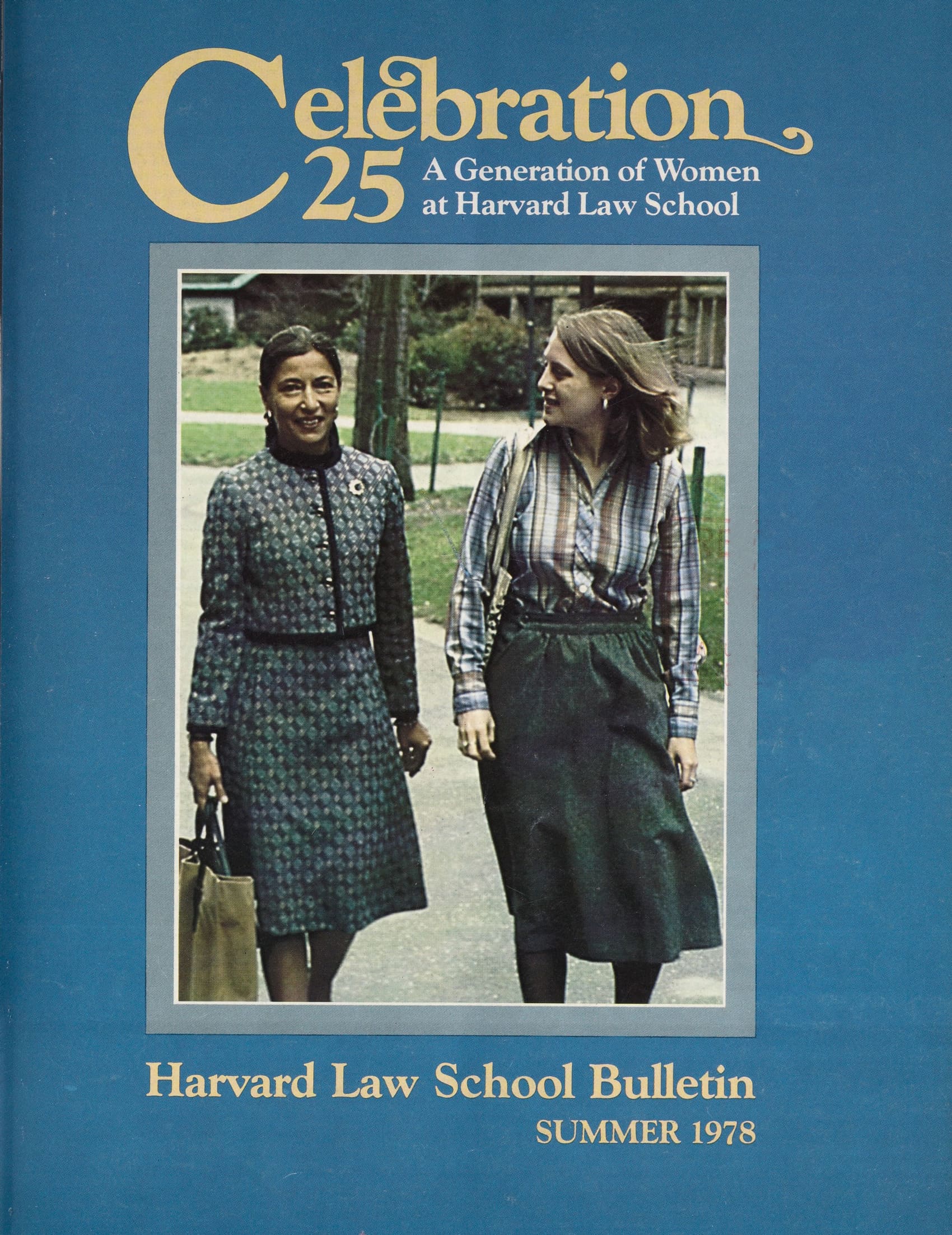 HLS Bulletin magazine cover from 1978 featuring Ruth Bader Ginsburg and her daughter, Jane