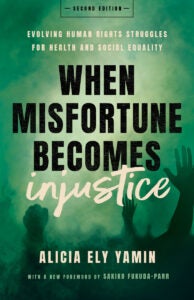 Book cover for When Misfortune Becomes Injustice. Black text on a green background with shadows of raised hands and a raised fist.