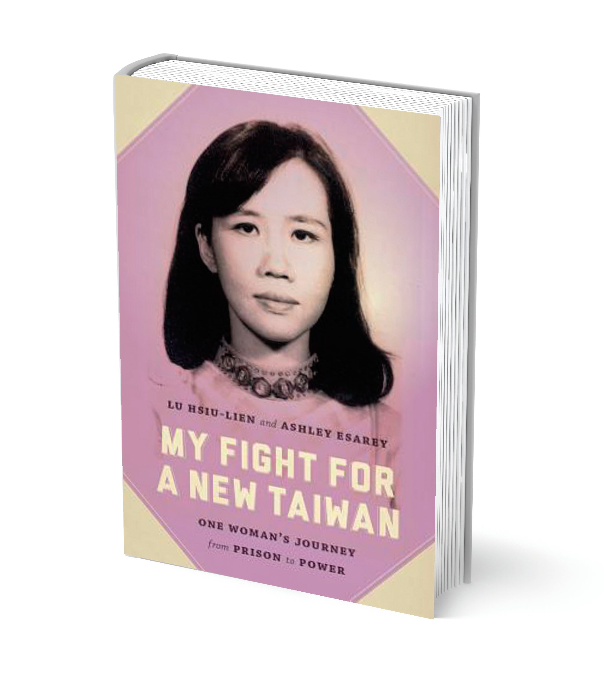 book cover of My Fight for a New Taiwan