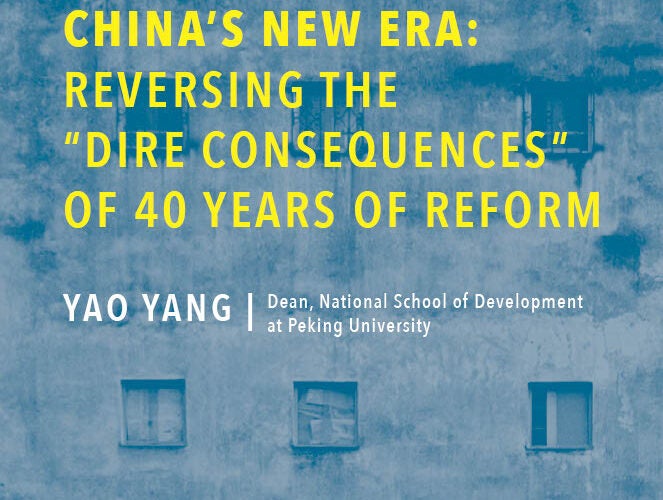 Image thumbnail for China’s New Era: Reversing the Dire Consequences of Forty Years of Reform