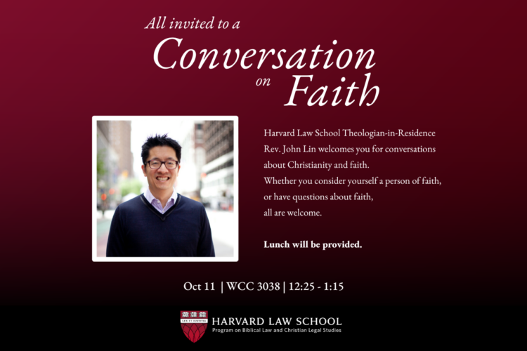 Image thumbnail for A Conversation on Faith with HLS Theologian-in-Residence
