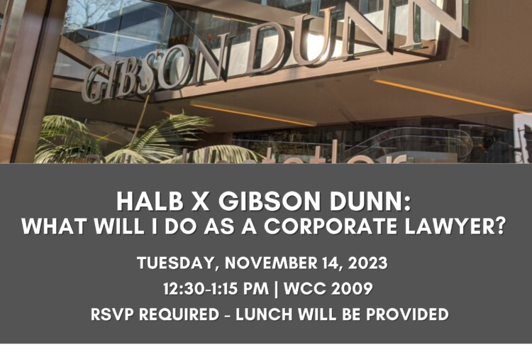 Image thumbnail for HALB x Gibson Dunn: What Will I Do as a Corporate Lawyer?