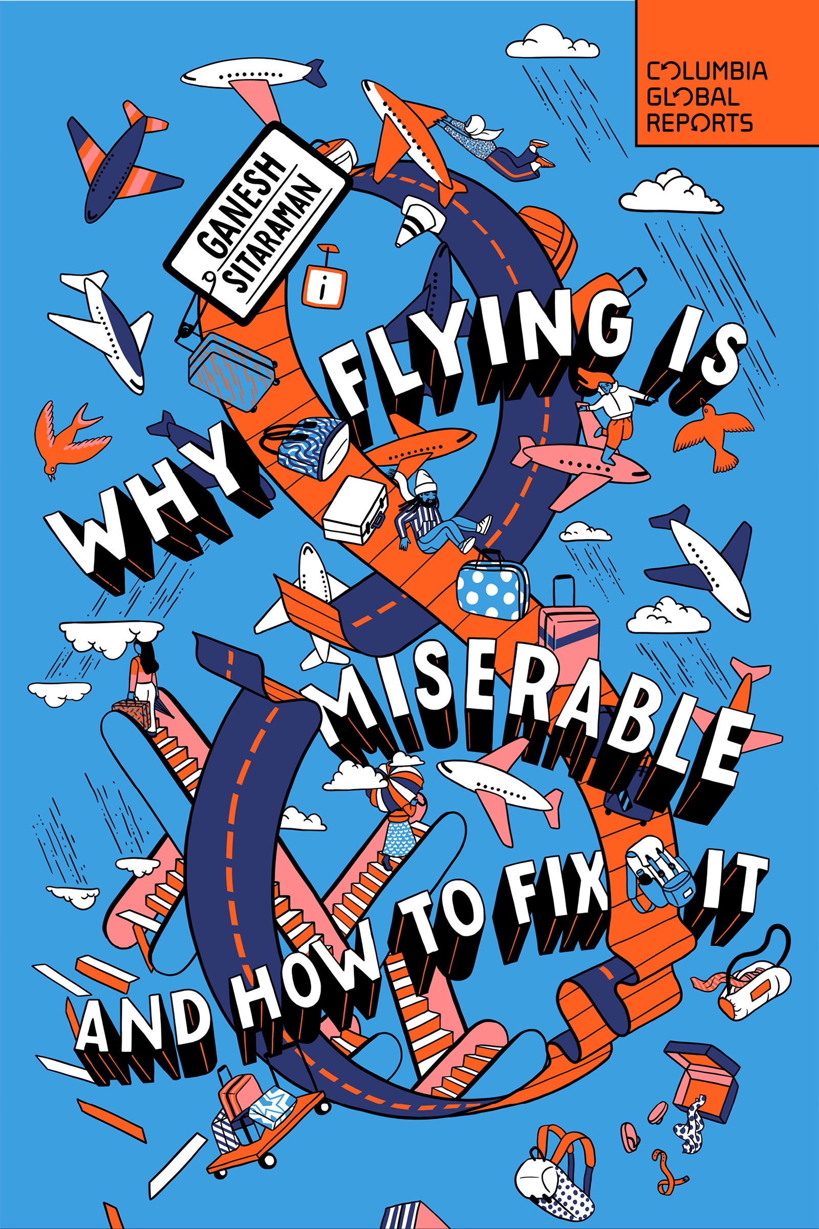 Why Flying is Miserable book cover.