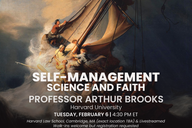 Image thumbnail for Self-Management: Science and Faith with Professor Arthur Brooks