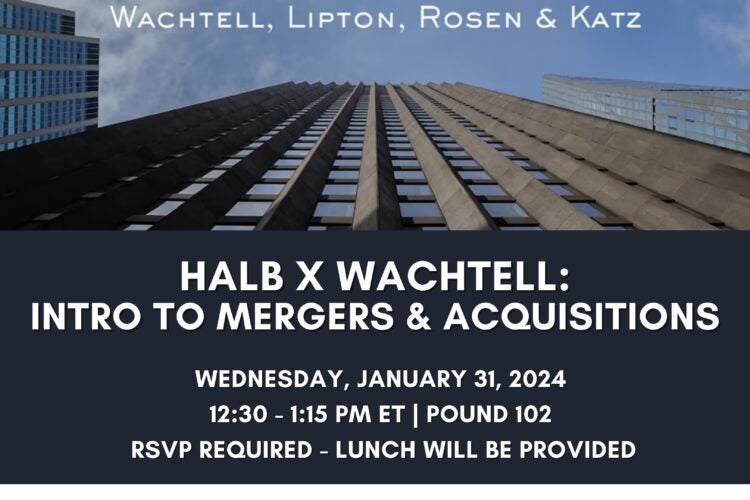 Image thumbnail for HALB x Wachtell, Lipton, Rosen and Katz: Intro to Mergers & Acquisitions