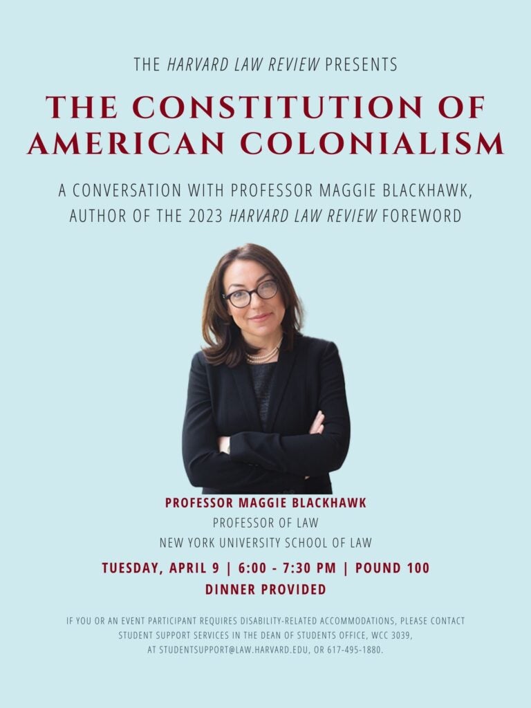 Professor Maggie Blackhawk & The Harvard Law Review Present: The ...