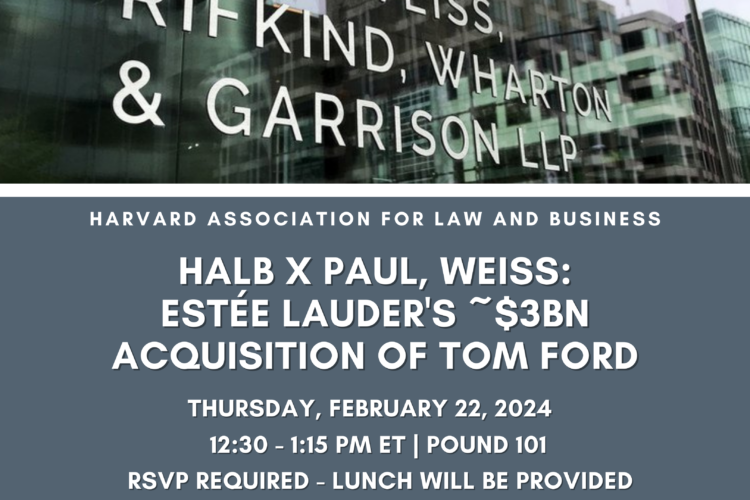 Image thumbnail for HALB x Paul, Weiss: A Presentation on Estée Lauder’s ~$3bn Acquisition of Tom Ford