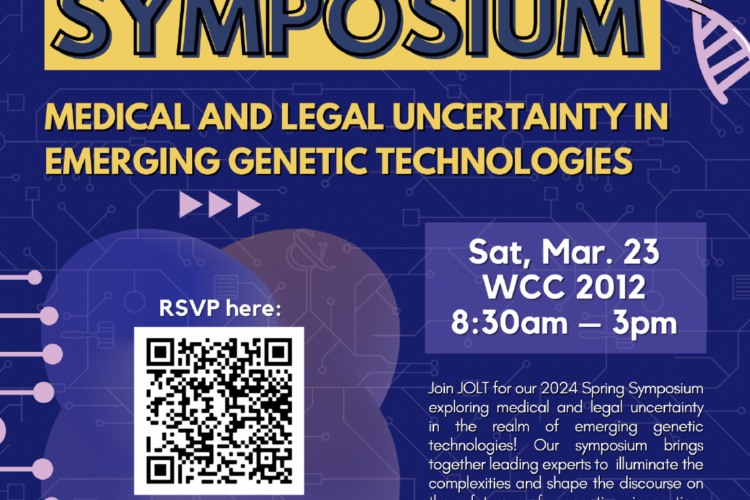 Image thumbnail for Harvard JOLT Symposium: “Medical and Legal Uncertainty in Emerging Genetic Technologies”