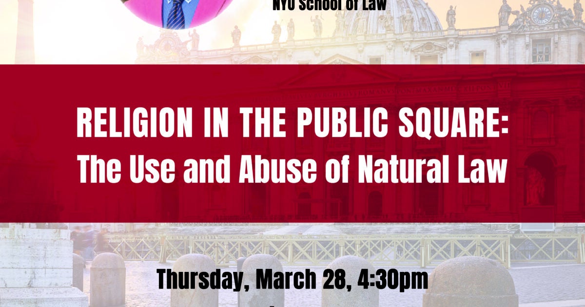 Religion in the Public Square: The Use and Abuse of Natural Law ...