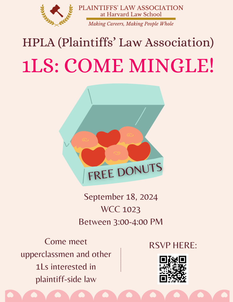 Harvard Plaintiffs' Law Association 1L Donut Social Harvard Law