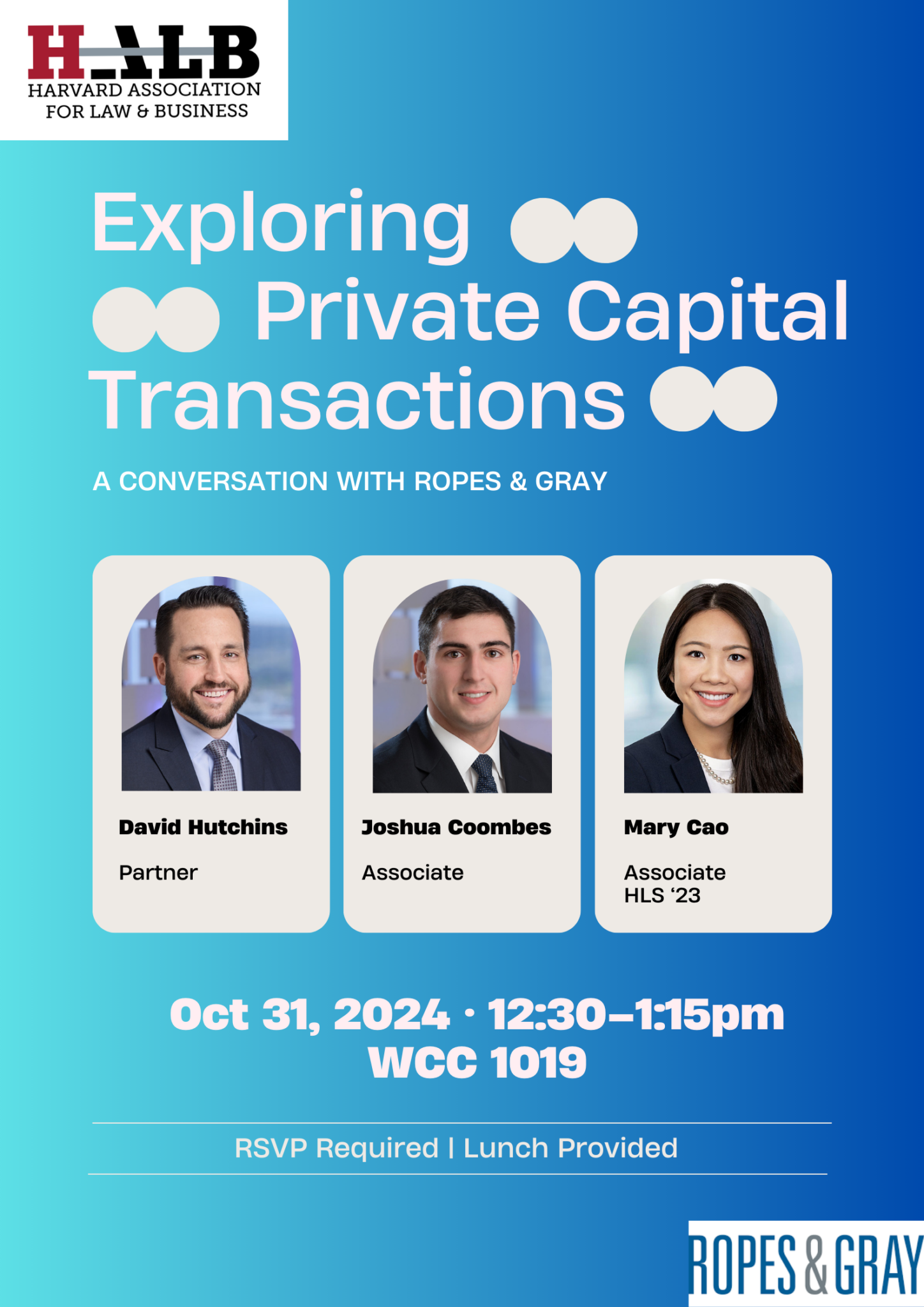 HALB x Ropers & Gray Exploring Private Capital Transactions Harvard