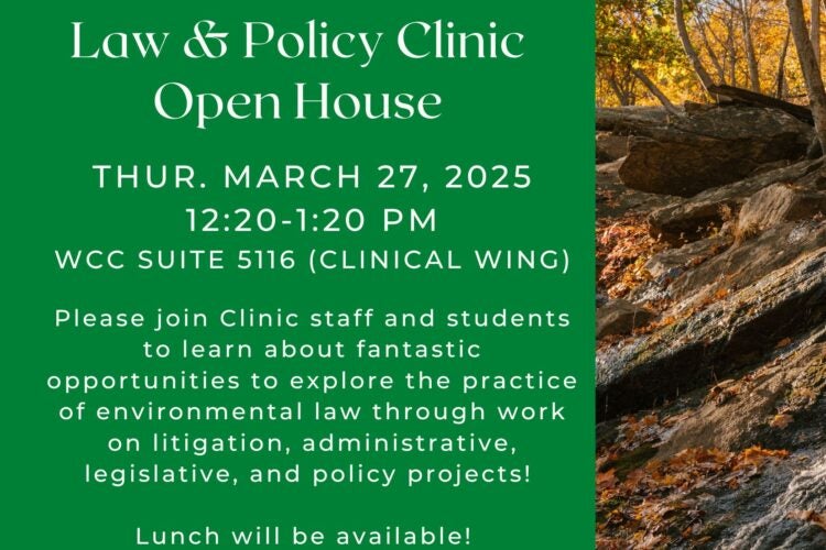 Image thumbnail for Open House: Emmett Environmental Law & Policy Clinic