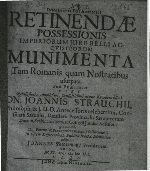cover of thesis, Retinendae possessionis imperiorum jure belli acqvisitorum munimenta tam romanis quam nostratibus usurpata by Johann Strauch