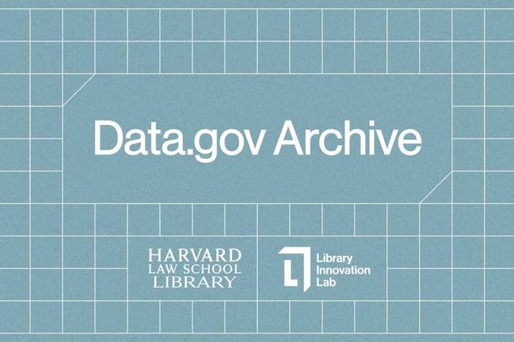 Data.gov Archive Logo that reads Harvard Law School Library; Library Innovation Lab.