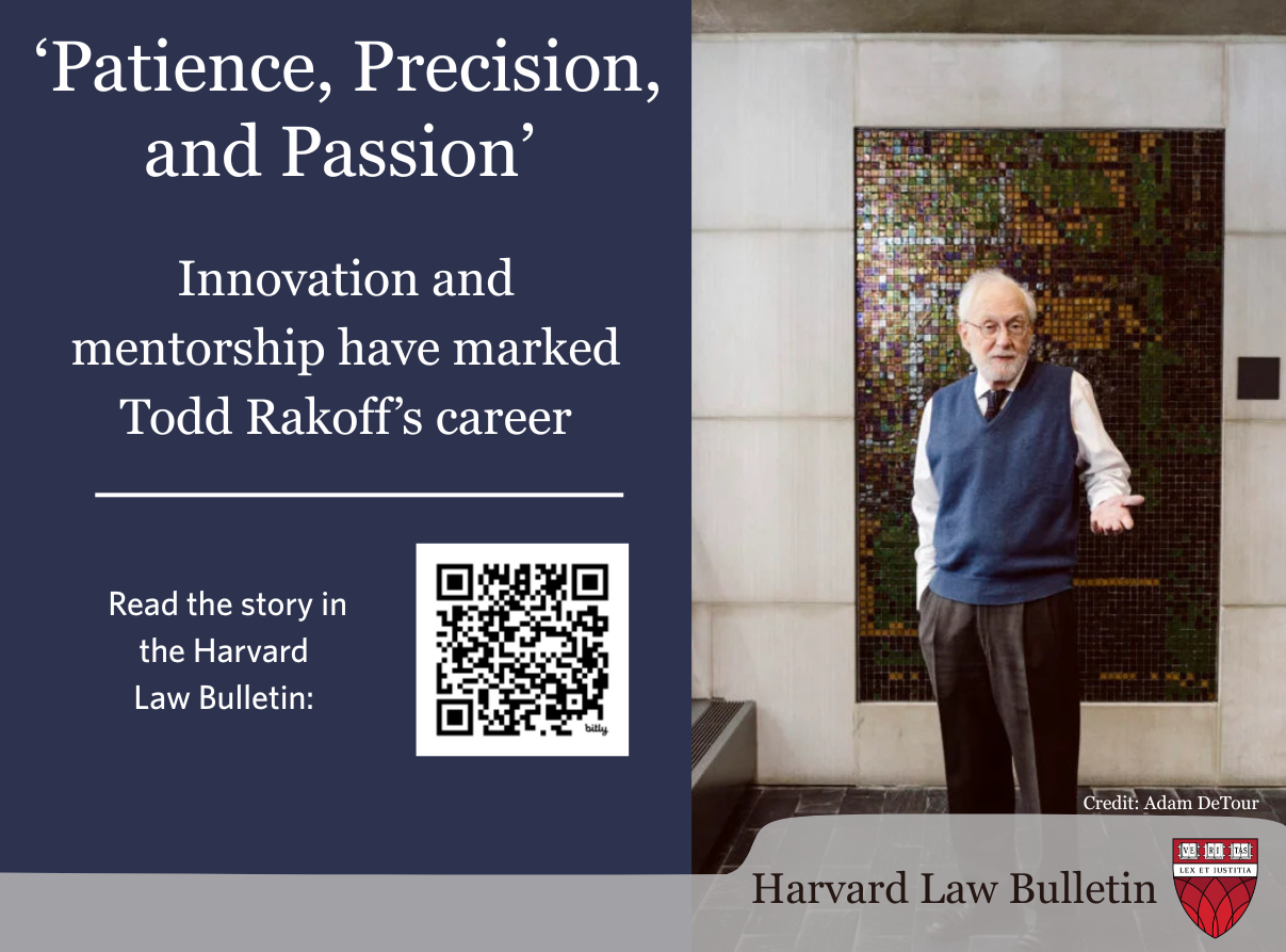 Todd Rakoff standing and gesturing with promotional text about Harvard Law Bulletin story