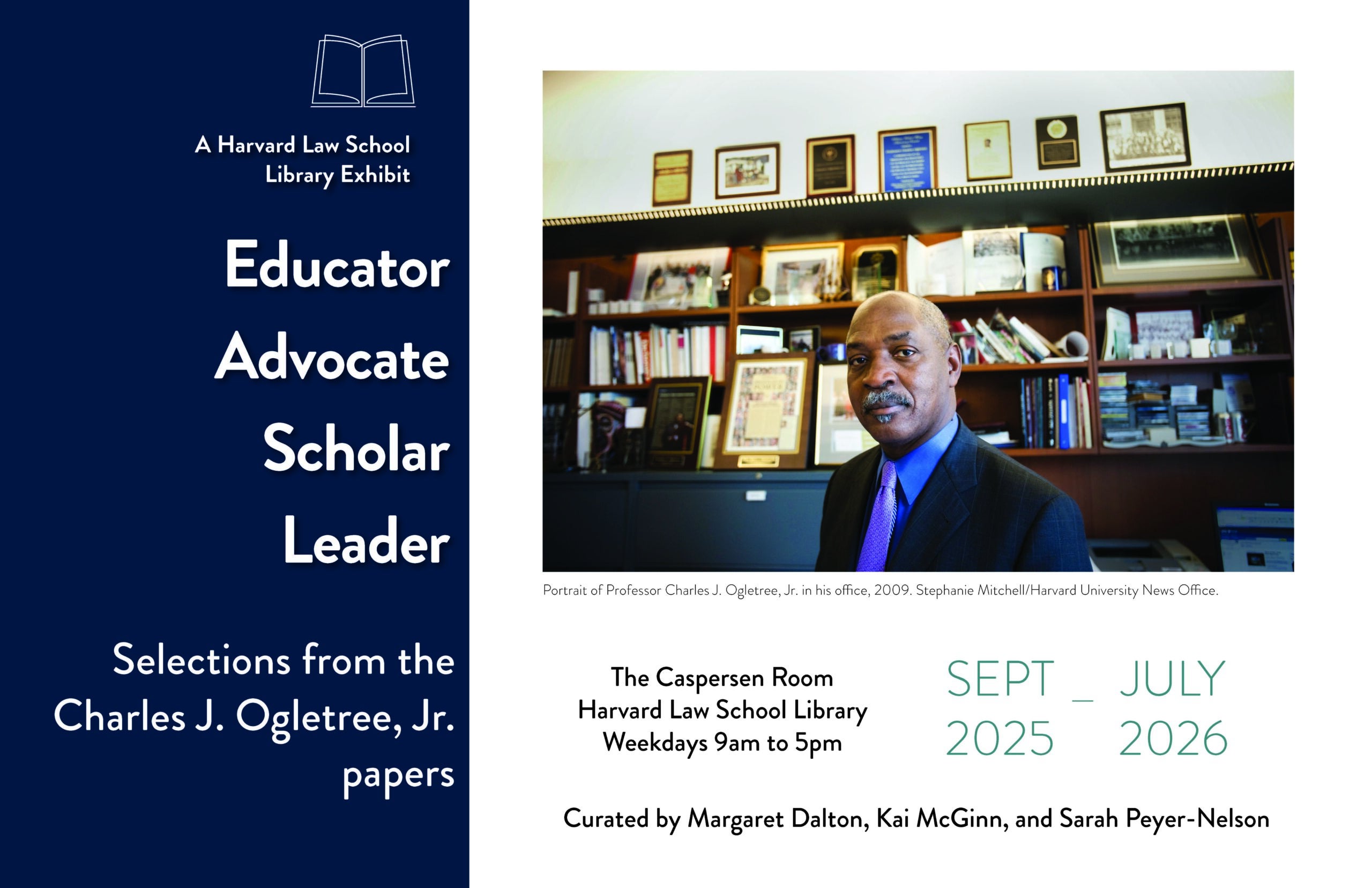 Exhibit poster, text on left, image of Charles Ogletree in his office on the right.