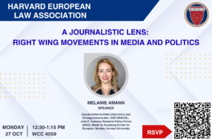 Event poster for A Journalistic Lens: Right Wing Movements in Media and Politics