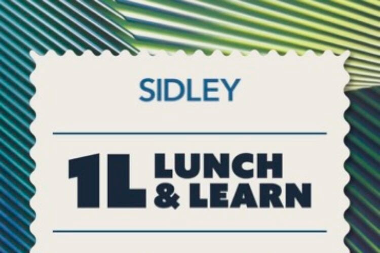 Image thumbnail for Sidley Austin 1L Lunch & Learn