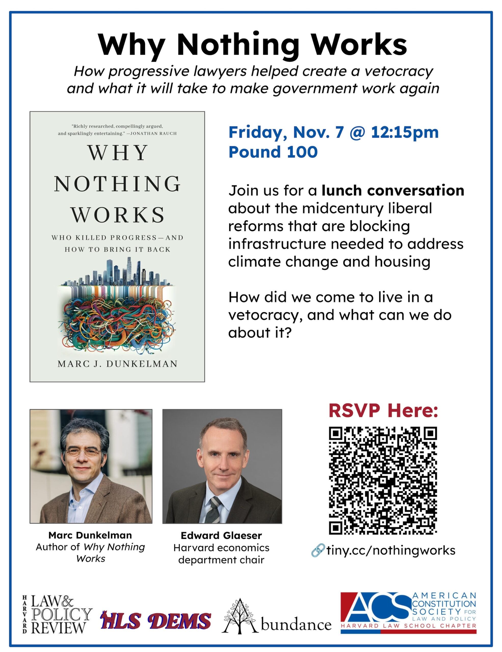 Why Nothing Works Event Flyer