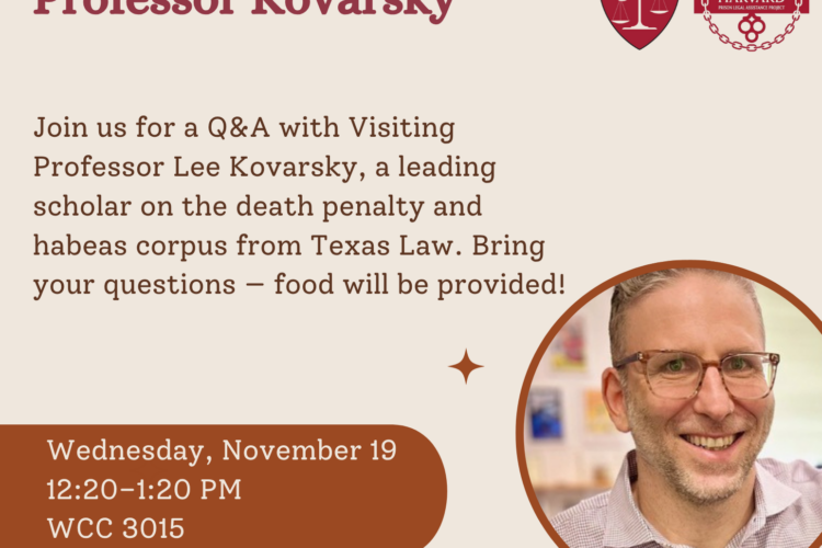 Image thumbnail for Texas Justice: Conversation on Capital Punishment with Professor Kovarsky