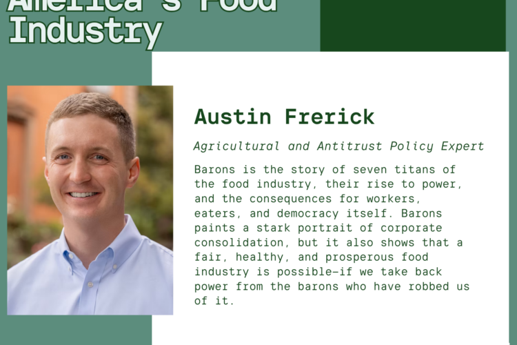 Image thumbnail for Austin Frerick on Barons: Money, Power, and the Corruption of America’s Food Industry.