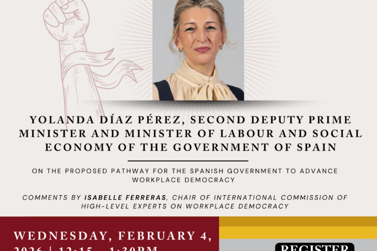 Image thumbnail for John T. Dunlop Memorial Forum — “Two Promises to Those Who Work: Voices and Ownership” with Second Vice President of Spain, Yolanda Diaz Pérez