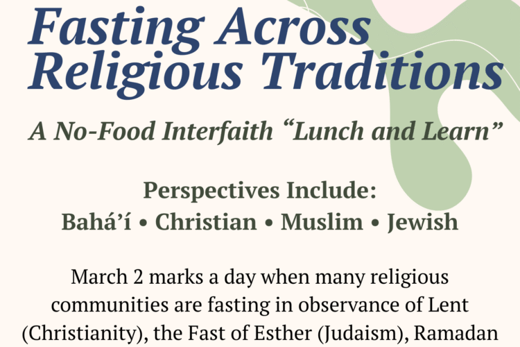 Image thumbnail for Lunchless “Lunch & Learn”: Fasting Across Religious Traditions