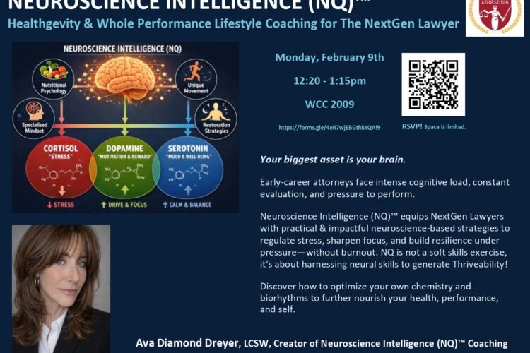 Image thumbnail for Neuroscience Intelligence (NQ) for Lawyers: the NextGen Approach to Healthgevity & Whole Performance
