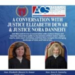 American Constitution Society event poster with Justices Elizabeth Dewar and Nora Dannehy