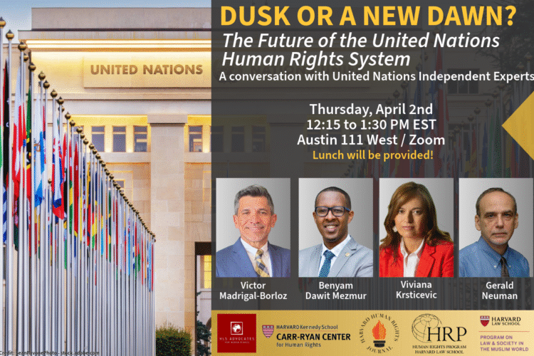 Image thumbnail for Dusk or a New Dawn? The Future of the United Nations Human Rights System | A Conversation with United Nations Independent Experts