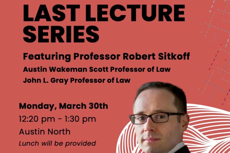 Image thumbnail for Class of 2026 Last Lecture Series: Professor Robert Sitkoff