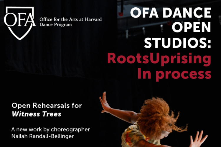 Image thumbnail for OFA Dance Open Studio: RootsUprising in Process