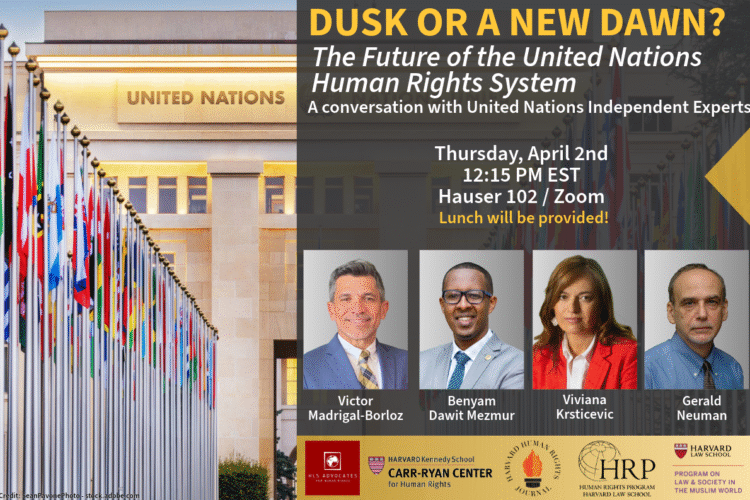 Image thumbnail for Dusk or a New Dawn? The Future of the United Nations Human Rights System | A Conversation with United Nations Independent Experts