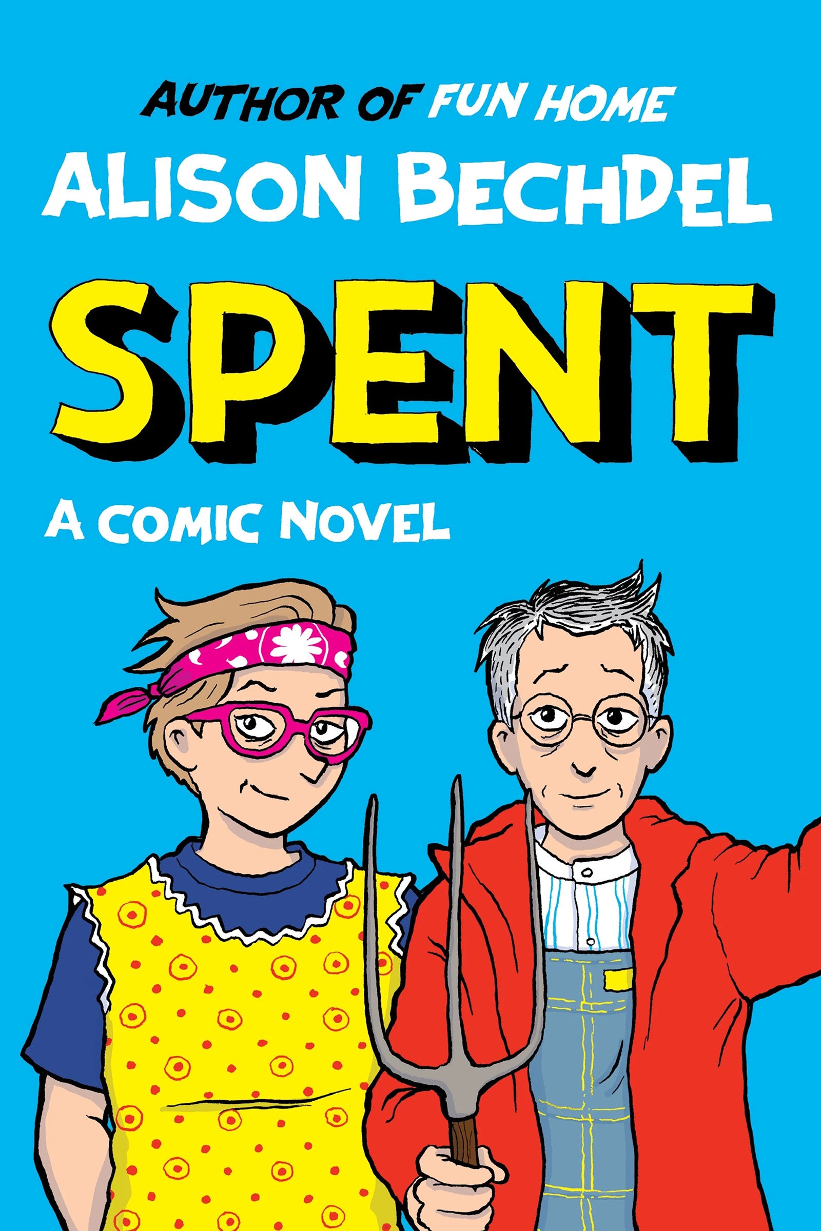 Spent: A Comic Novel book cover.