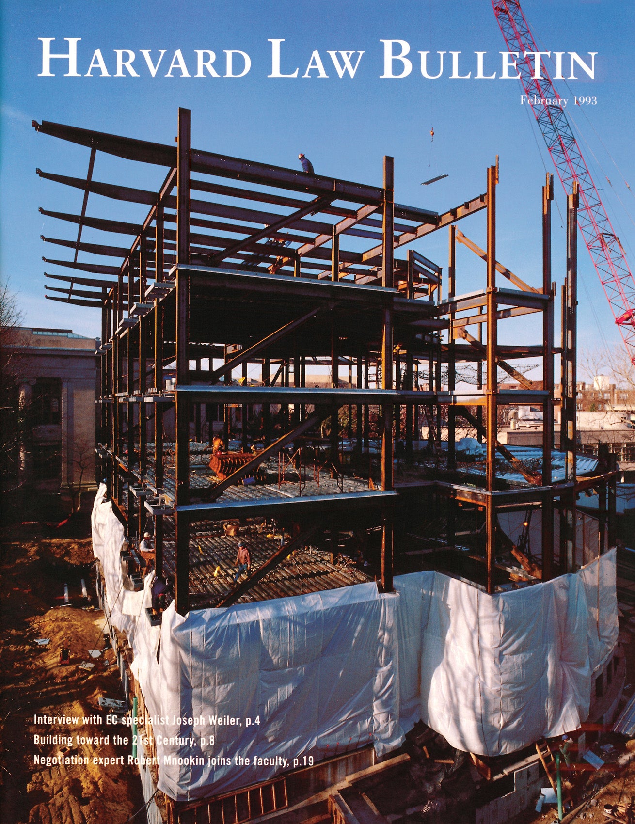 Cover of February 1983 Bulletin featuring the steel beams of a building going up on campus.
