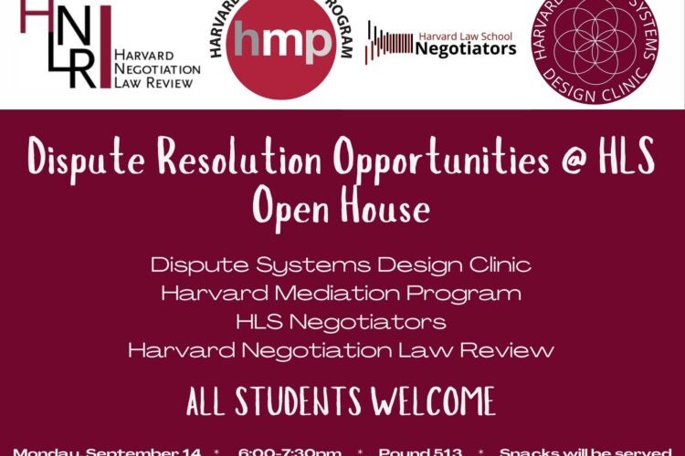Image thumbnail for Dispute Resolution Opportunities @ HLS:  Open House