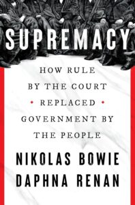 Cover image of book titled Supremacy by Nikolas Bowie and Daphna Renan