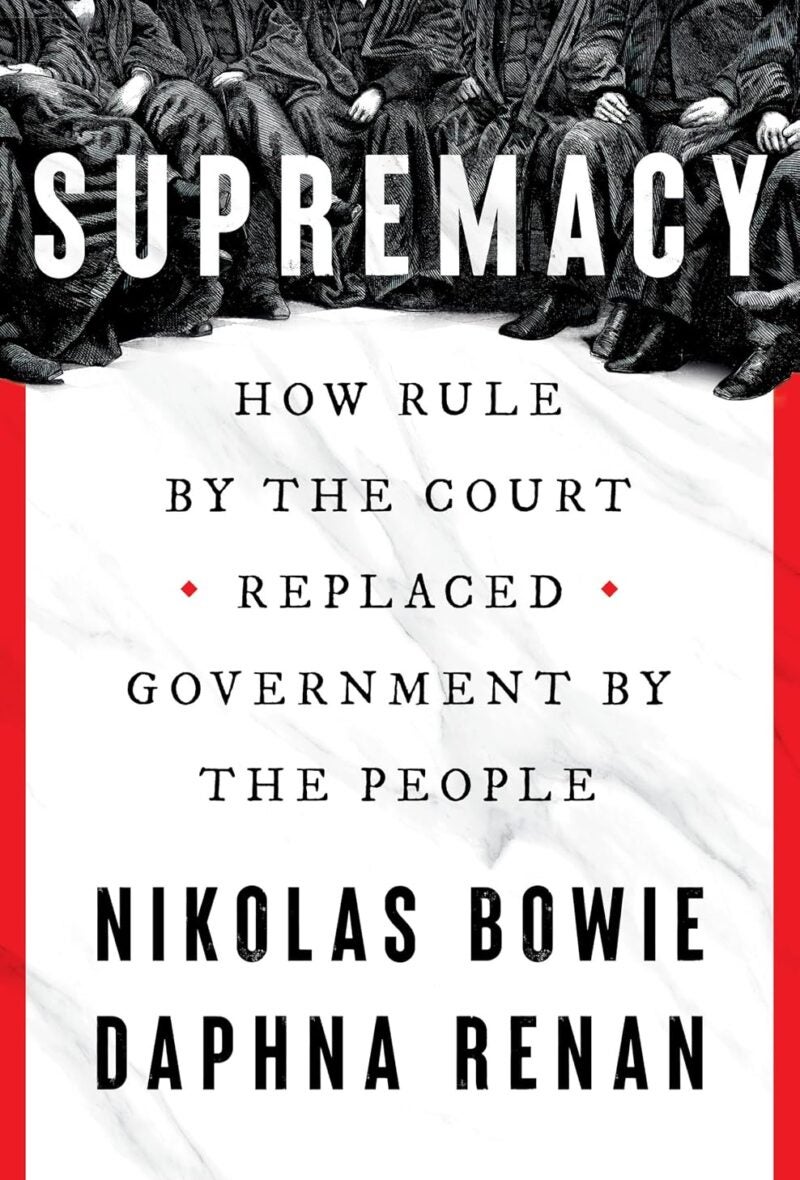 Cover image of book titled Supremacy by Nikolas Bowie and Daphna Renan