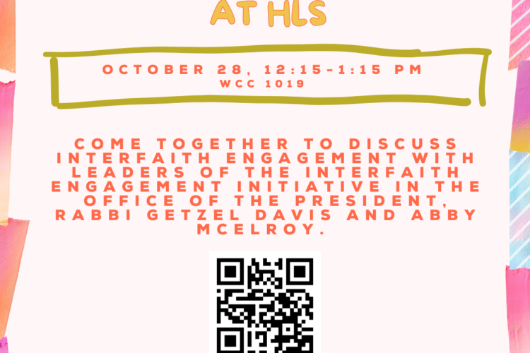 Image thumbnail for Interfaith Engagement at HLS with Getzel Davis and Abby McElroy